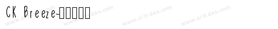 CK Breeze字体转换
